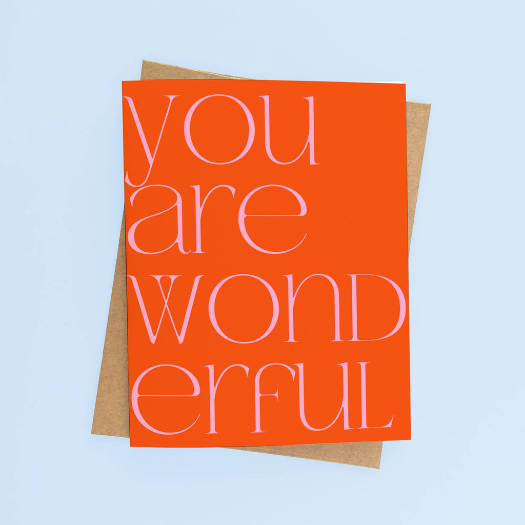 Show your vote of confidence with our You Are Wonderful card! Let someone know how much they mean to you and spread positivity. A thoughtful gesture that will surely brighten someone's day.