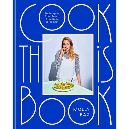 If you seek out, celebrate, and obsess over good food but lack the skills and confidence necessary to make it at home, you've just won a ticket to a life filled with supreme deliciousness. Cook This Book is a new kind of foundational cookbook from Molly Baz, who's here to teach you absolutely everything she knows and equip you with the tools to become a better, more efficient cook.