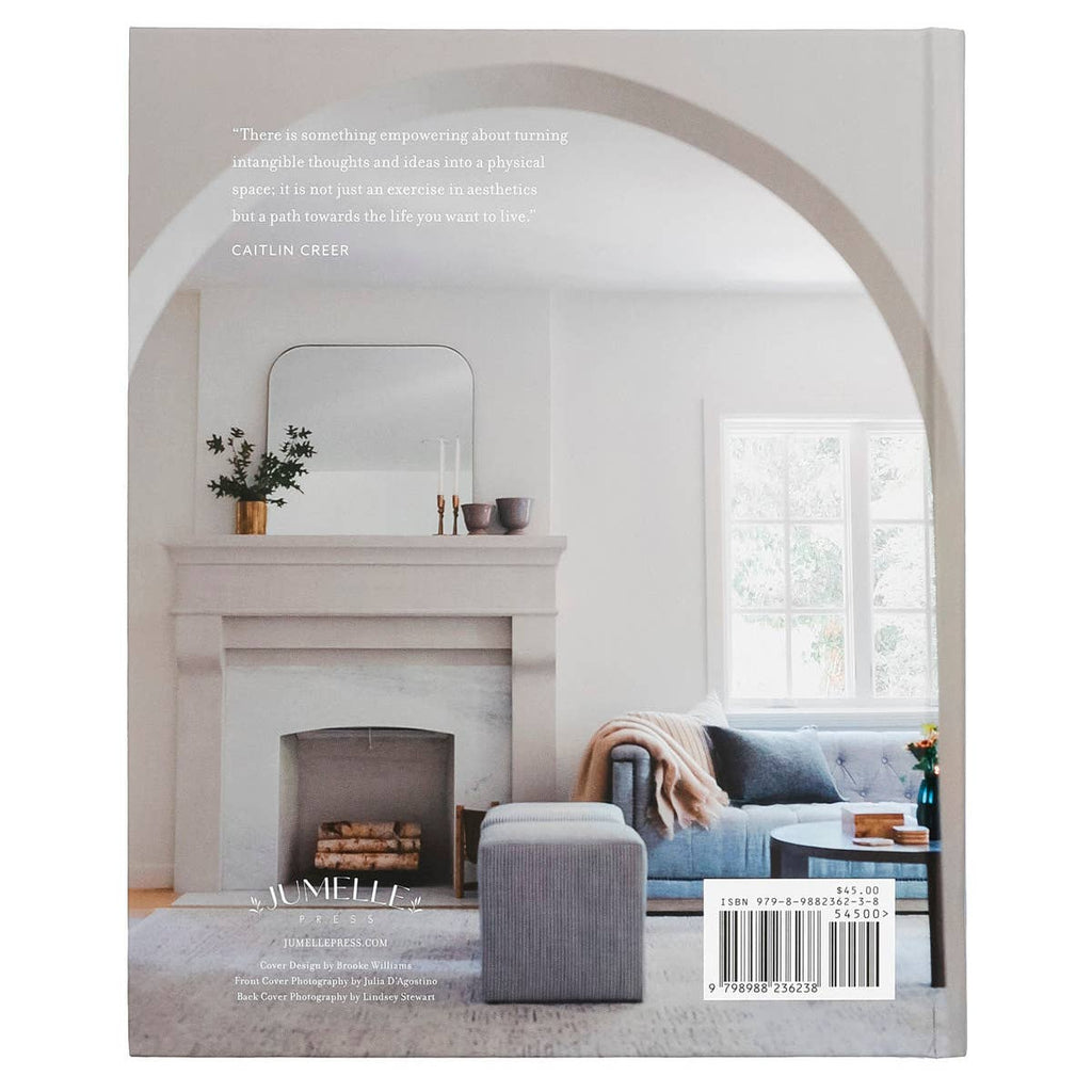 In her debut book, An Intentional Home: Creating Spaces for Living Beautifully, Caitlin Creer shares her approach to designing classic, livable homes, breaking down her process into seven simple steps and giving the reader the confidence and skills to begin creating intentional spaces to support how they want to live