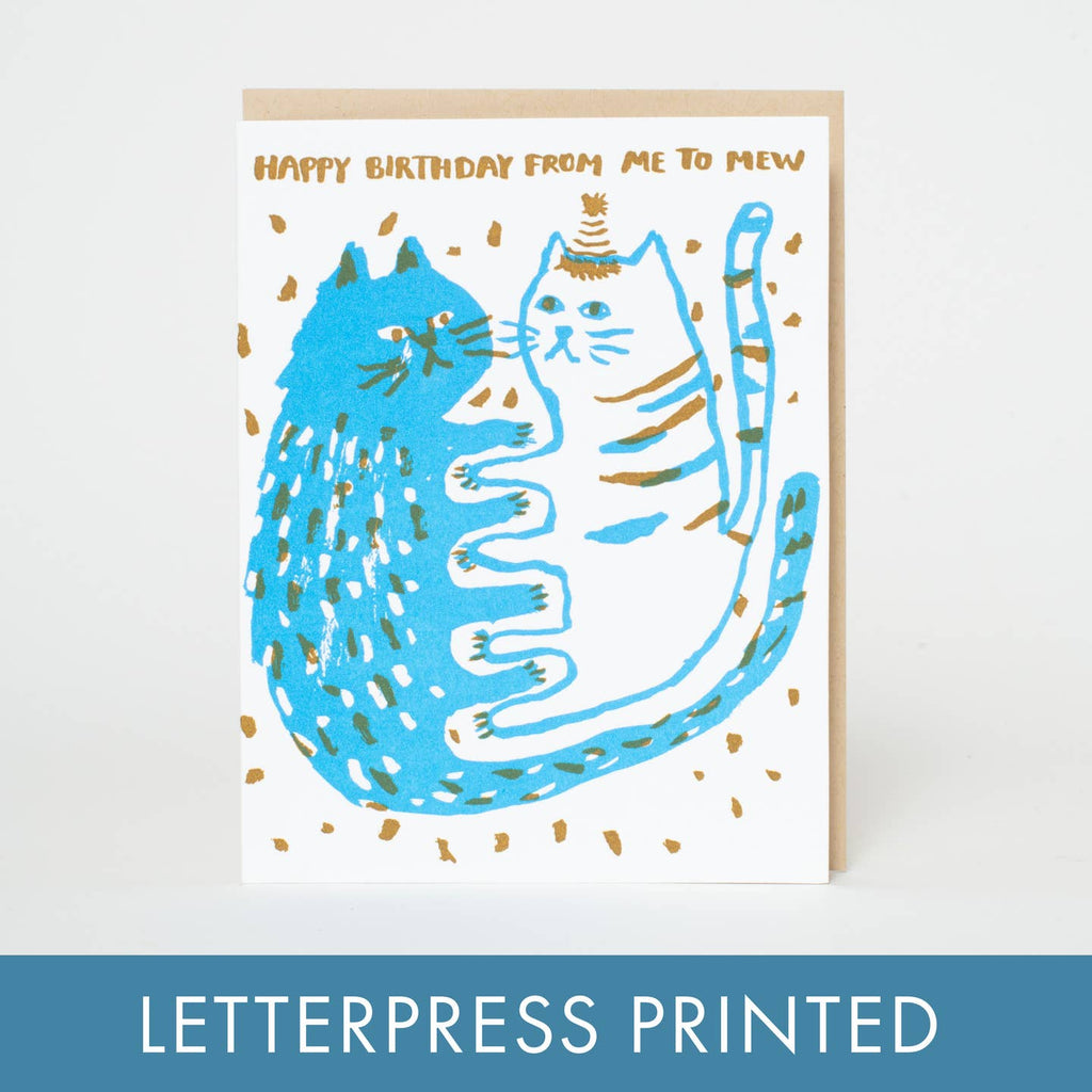 Celebrate with style! This birthday card features adorable cats with a playful message. The letterpress design adds a touch of elegance. Perfect for the cat-lover in your life. Meow you can show them you care! (Purrrfect for any occasion!)