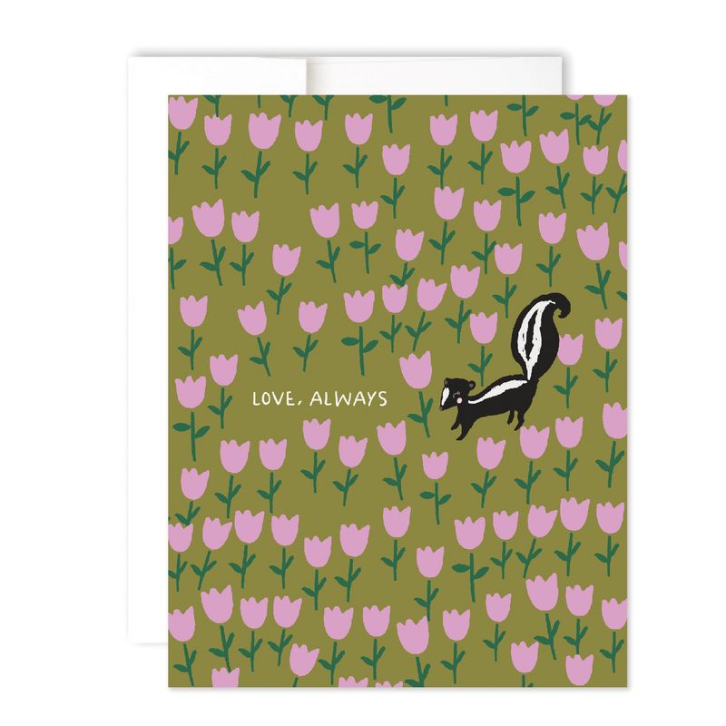 green card featuring a field of pink tulips and a cute little skunk, reading "Love Always"