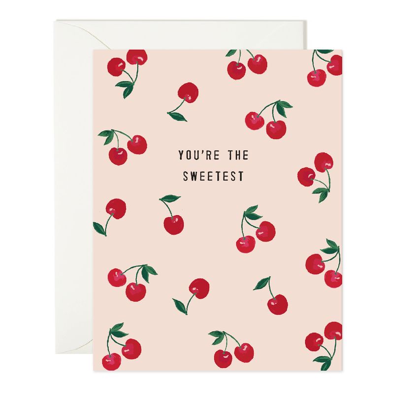 pink card with red cherries, reading you're the sweetest"